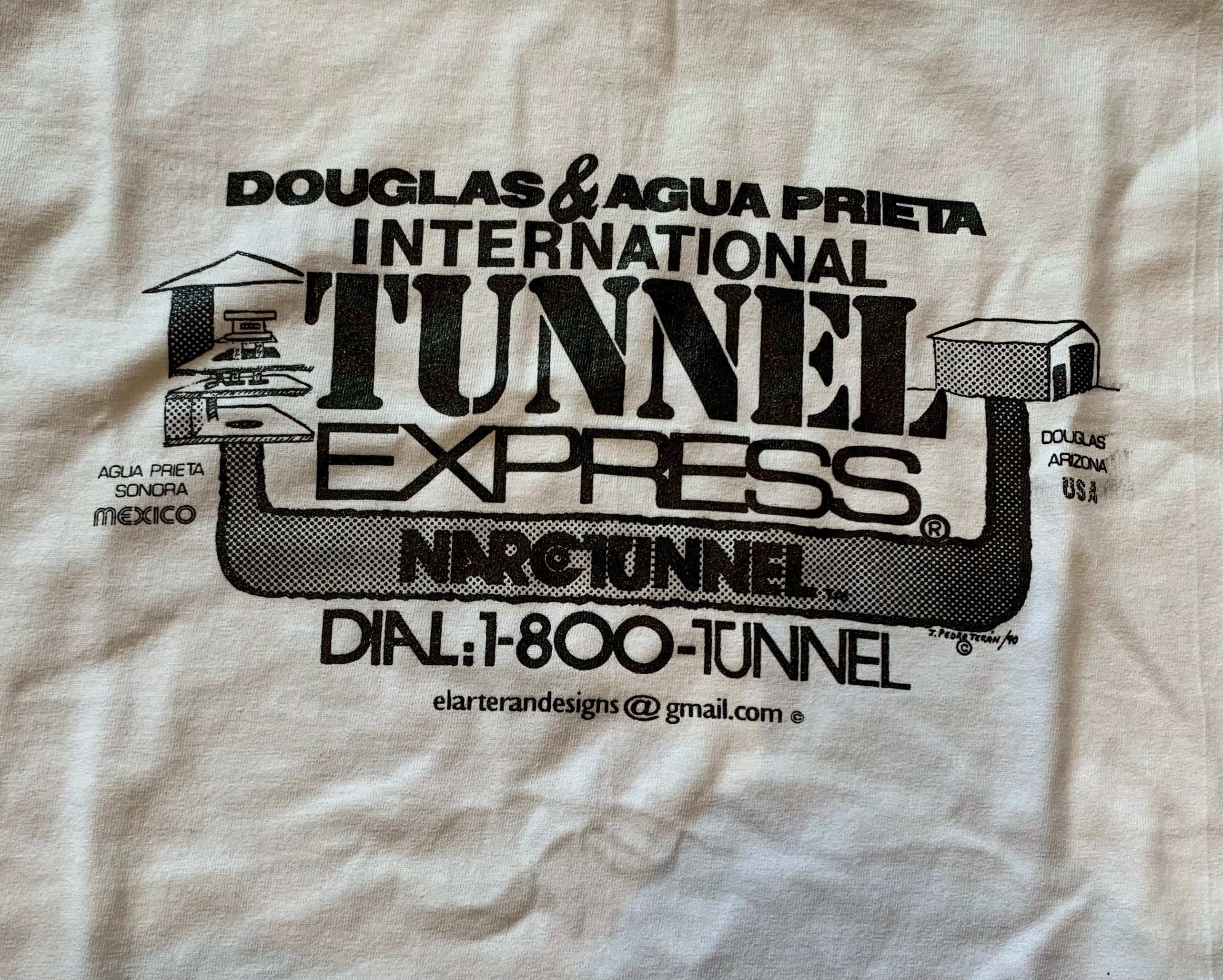 Douglas-Agua Prieta 1990 Drug Tunnel T-Shirt