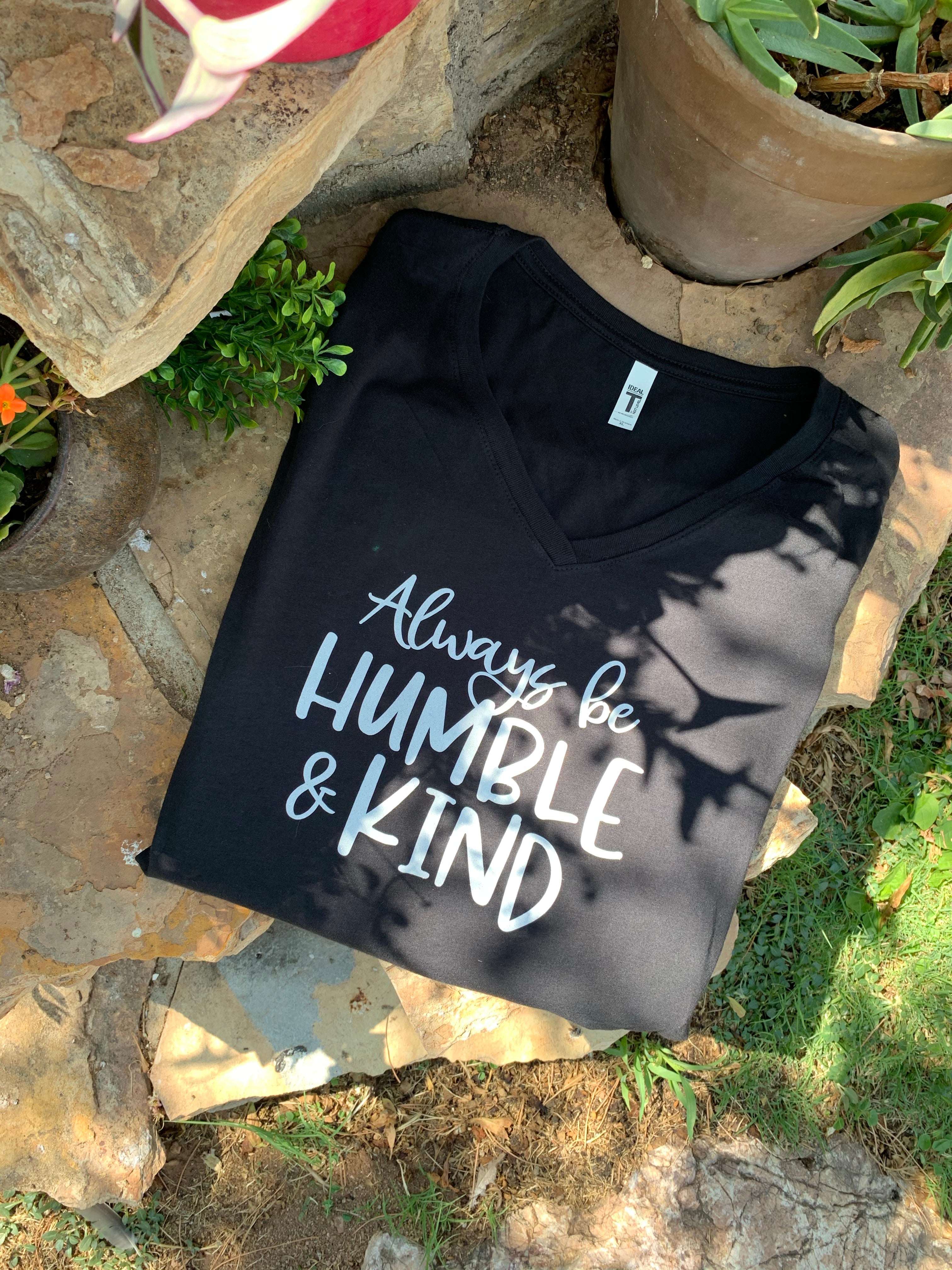 Graphic Message Tee Always be Humble and Kind